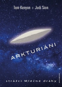 Kenyon Tom: Arkturiáni (kniha + CD)