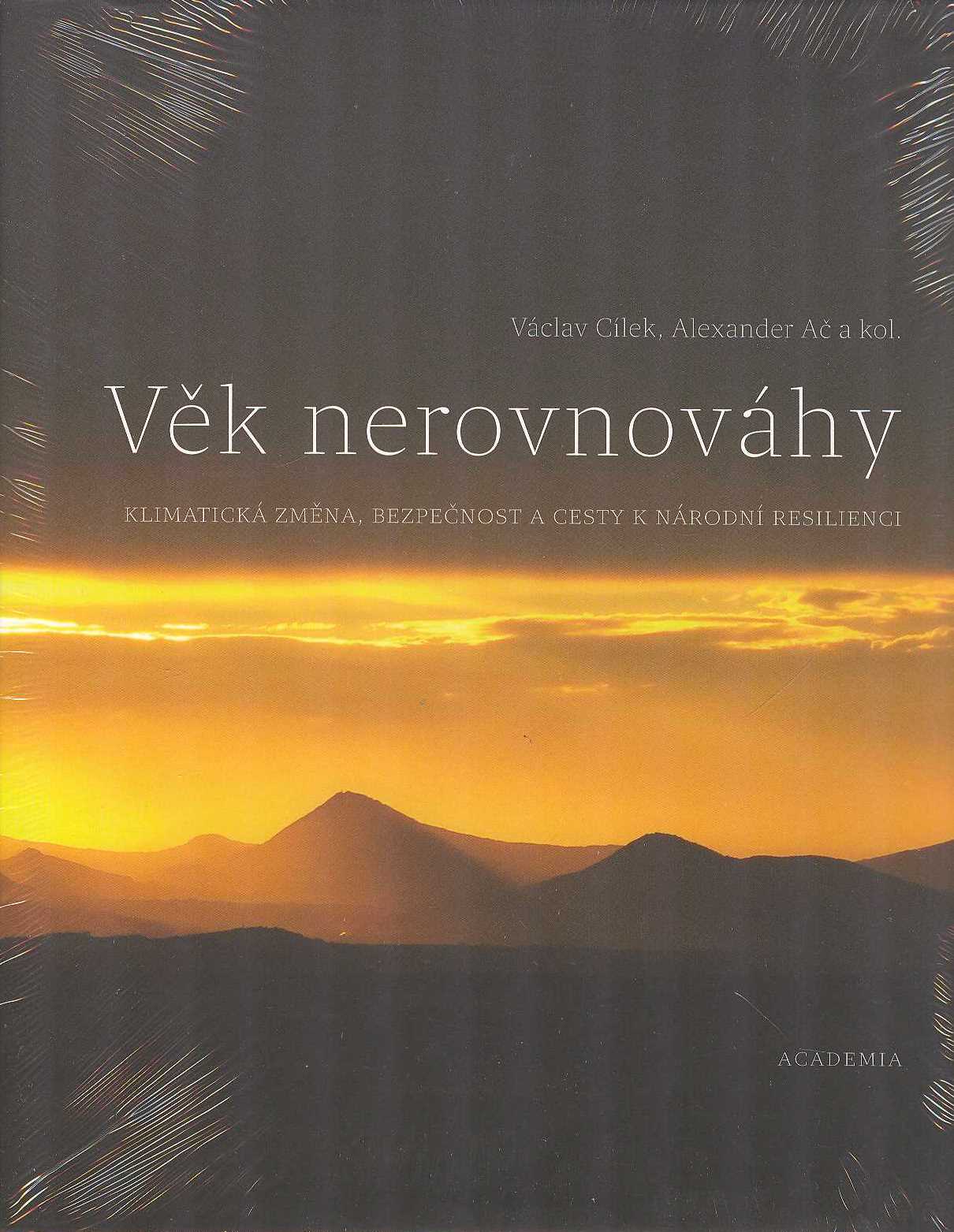 Cílek Václav: Věk nerovnováhy
