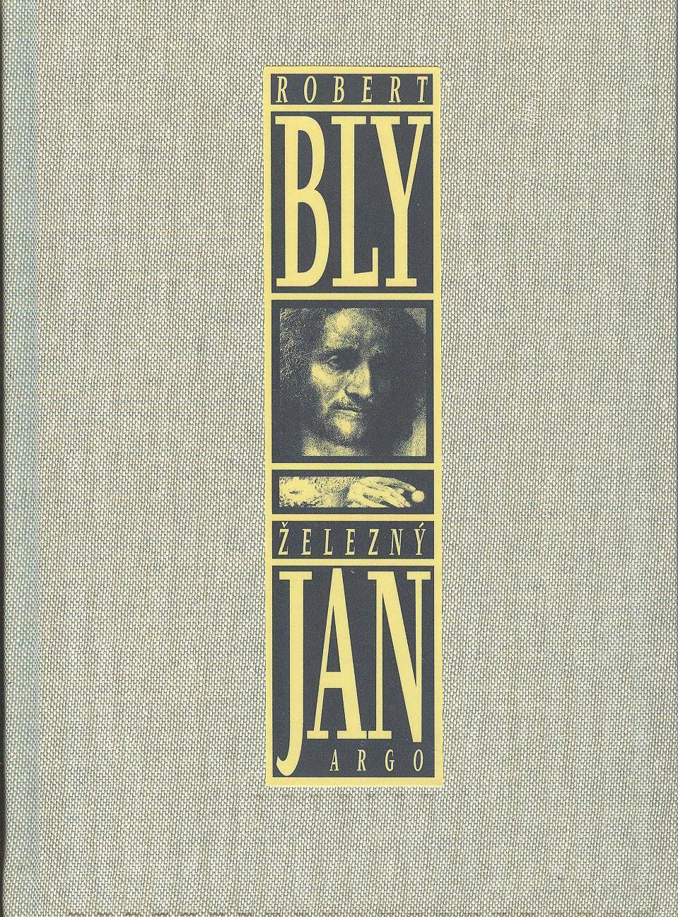 Bly Robert: Železný Jan