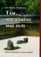 Thomová Soňa: Tam, kde kameny mají duši