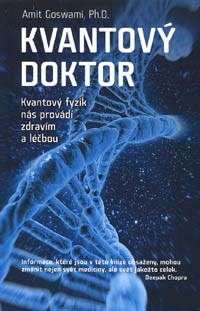 Goswami Amit: Kvantový doktor