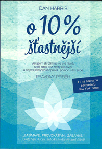 Harris Dan: O 10 % šťastnější