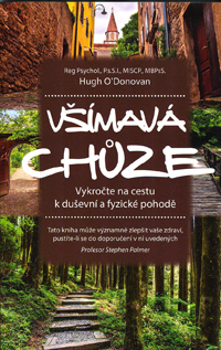 O'Donovan Hugh: Všímavá chůze