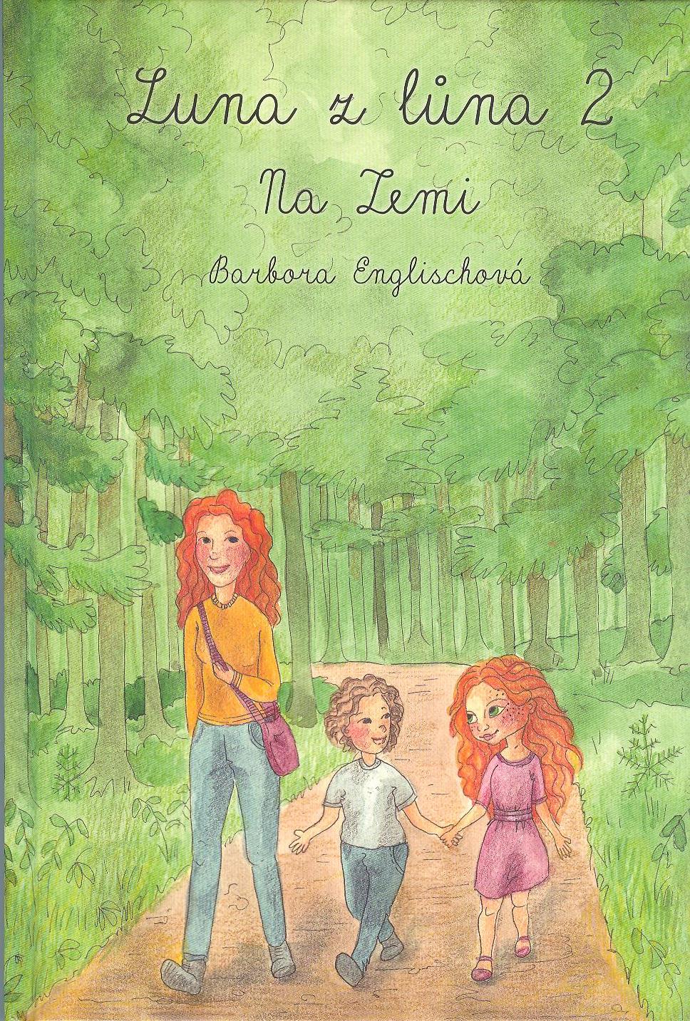 Englischová Barbora: Luna z lůna 2 - Na Zemi