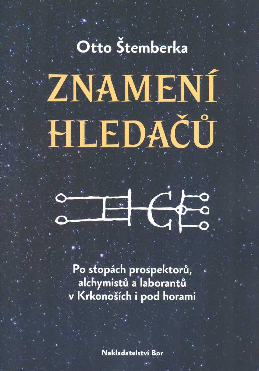Štemberka Otto: Znamení hledačů