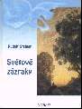 Steiner Rudolf: Světové zázraky