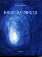 Steiner Rudolf: Kristův impuls