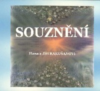 Rakušanovi Hana, Jiří: Souznění - audio CD 35 min.