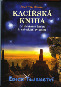 Daniken Erich von: Kacířská kniha