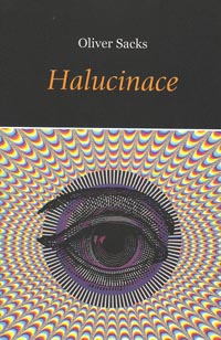Sacks Oliver: Halucinace
