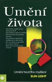 Sun Light: Umění života