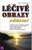 Roška Tatiana: Léčivé obrazy vědomí