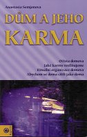 Semjonova Anastasia: Dům a jeho karma