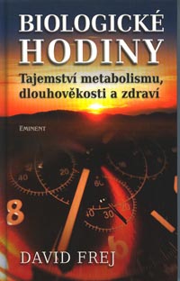 Frej David:: Biologické hodiny /Eminent/