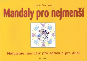 Švecová Libuše: Mandaly pro nejmenší