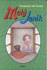 Eeden Frederick: Malý Jeník