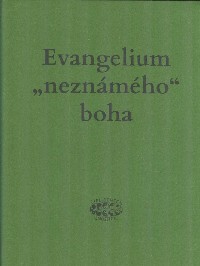 Evangelium "neznámého" boha