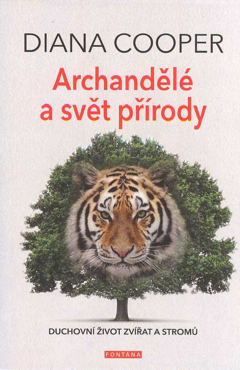 Cooper Diana: Archandělé a svět přírody