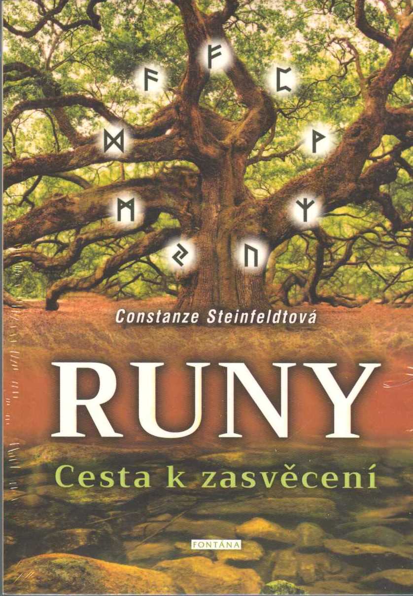 Steinfeldtová Constanze: Runy - Cesta k zasvěcení