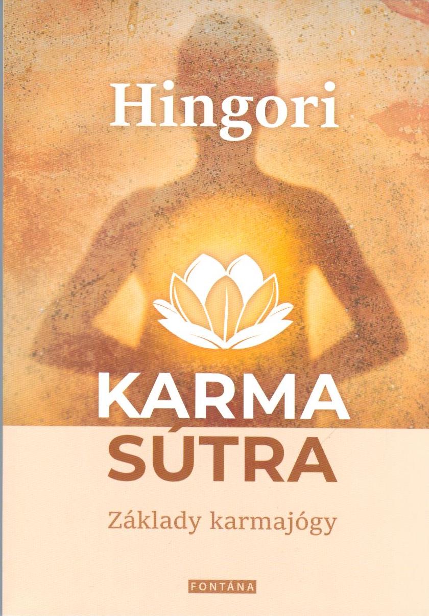 Hingori: Karma sútra - Základy karmajógy