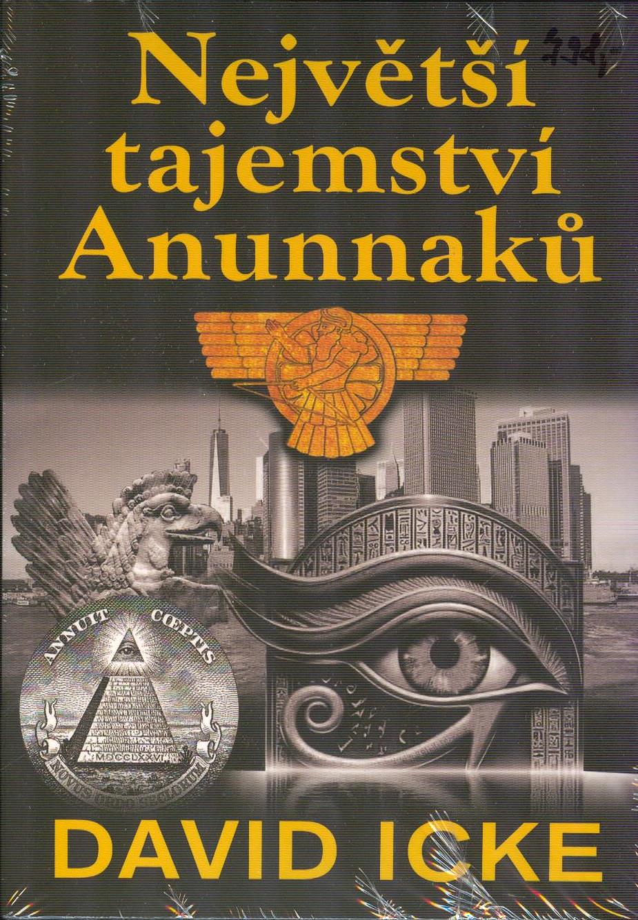 Icke David: Největší tajemství Anunnaků