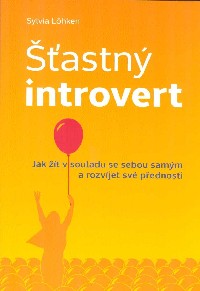 Lohken Sylvia: Šťastný introvert