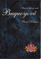 Koblasa Pavel: Buquoyové - stručné dějiny rodu