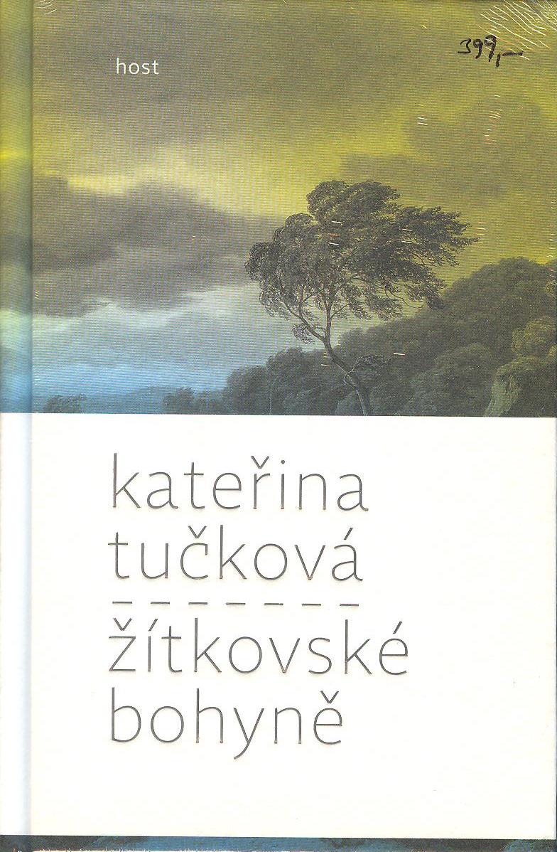 Tučková Kateřina: Žítkovské bohyně (vázaná)