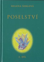 Šeblová Helena: Poselství 2. díl