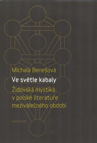 Benešová Michala: Ve světle kabaly