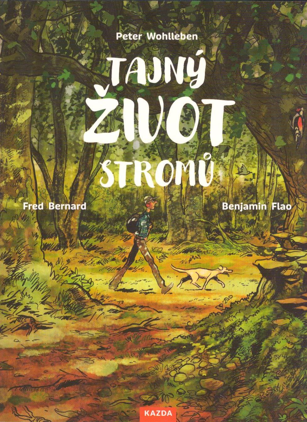Wohlleben Peter: Tajný život stromů (komiks)