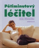 Alexander Jane: Pětiminutový léčitel