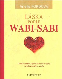 Fordová Arielle: Láska podle wabi-sabi
