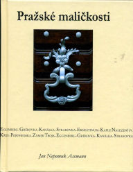 Assmann Jan N.: Pražské maličkosti