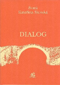 Sienská Svatá Kateřina: Dialog
