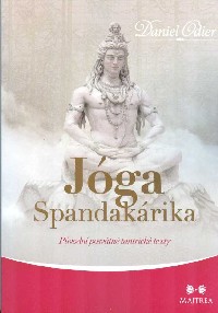 Odier Daniel: Jóga Spandakárika