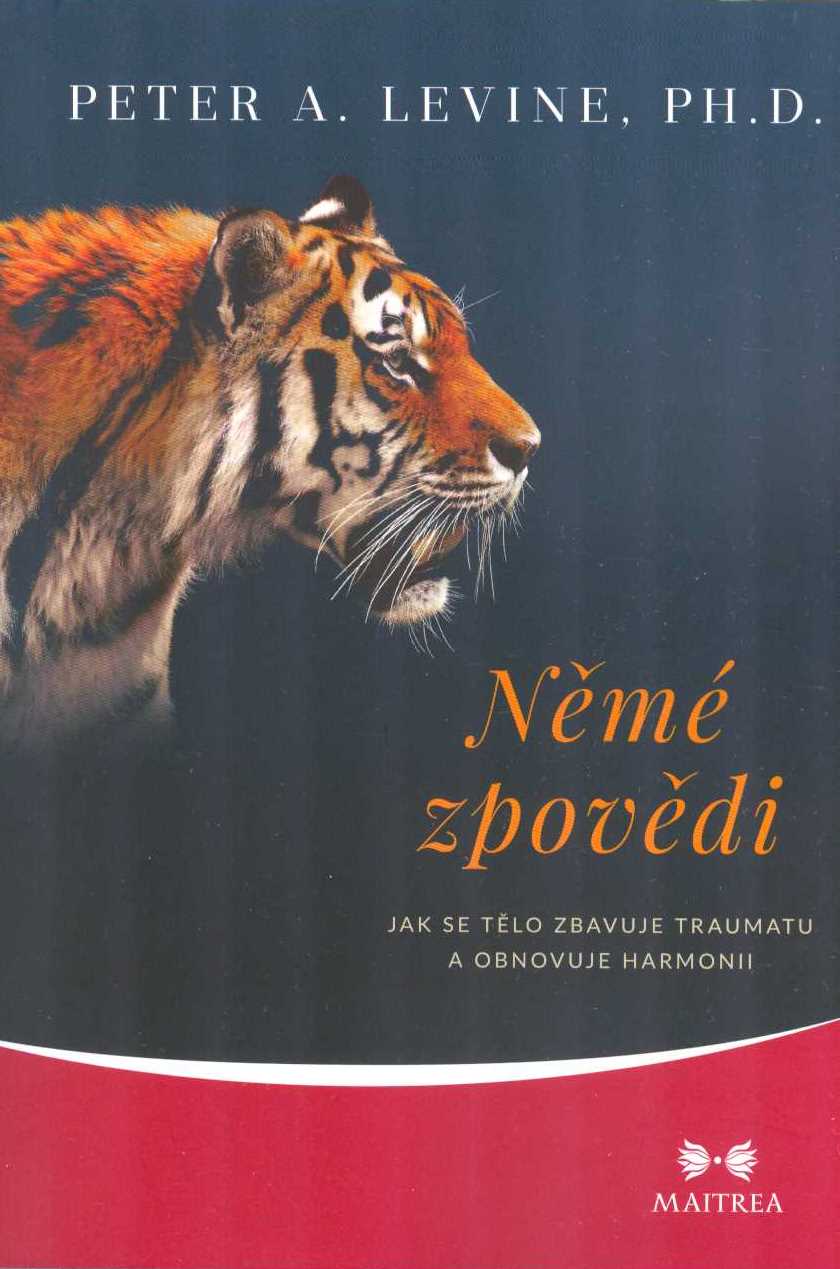 Levine Peter A.:: Němé zpovědi