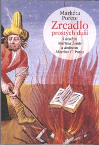 Porete Markéta: Zrcadlo prostých duší