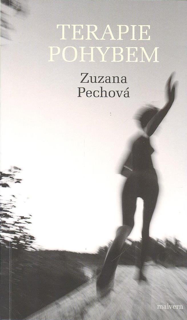 Pechová Zuzana: Terapie pohybem