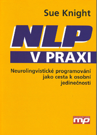 Knight Sue: NLP v praxi