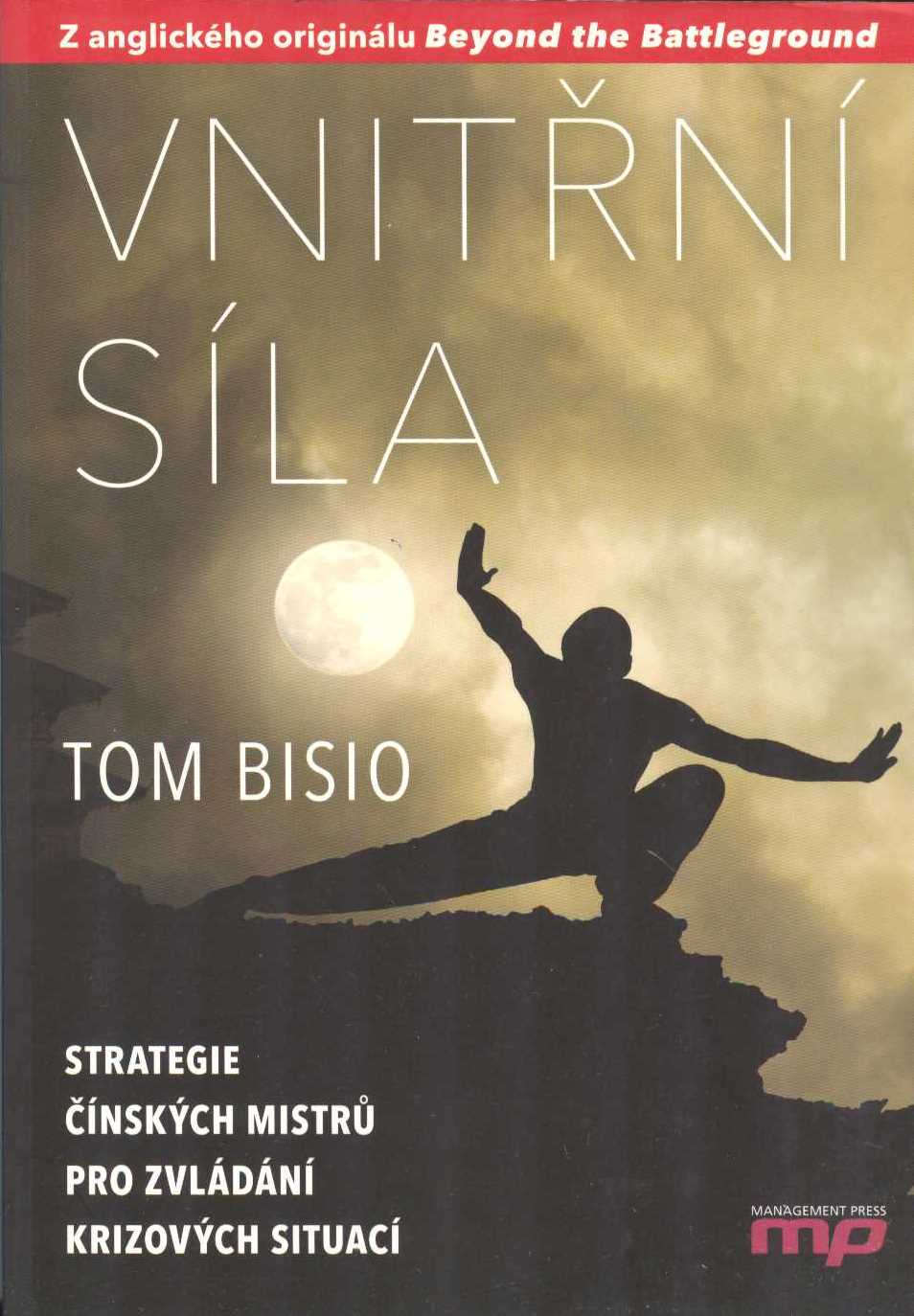 Bisio Tom: Vnitřní síla