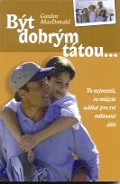 MacDonald Gordon: Být dobrým tátou