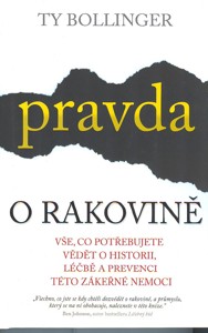 Bollinger Ty: Pravda o rakovině