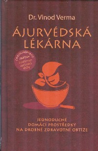 Verma Vinod: Ájurvédská lékárna