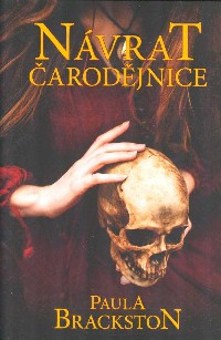 Brackston Paula: Návrat čarodějnice