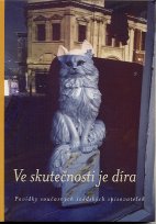 Ve skutečnosti je díra