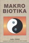 Ferré Carl: Makrobiotika