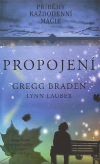 Braden Gregg: Propojení