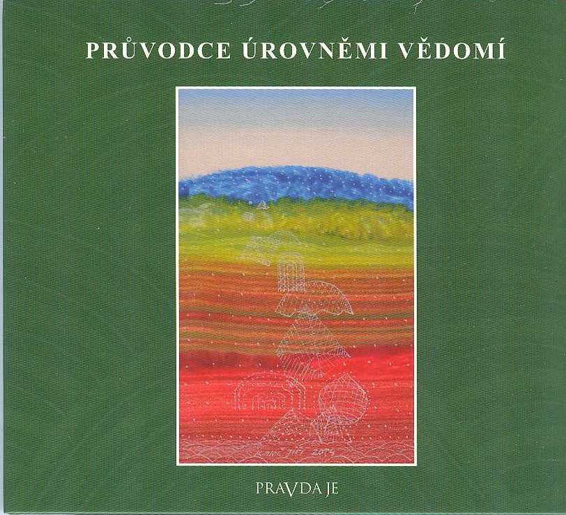 Hawkins David R.: Průvodce úrovněmi vědomí - CD ve formátu MP3