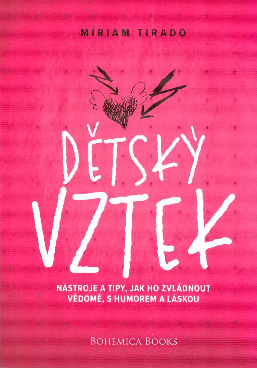 Míriam Tirado: Dětský vztek